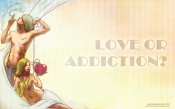 Love or Addiction, Girl with Man Heart